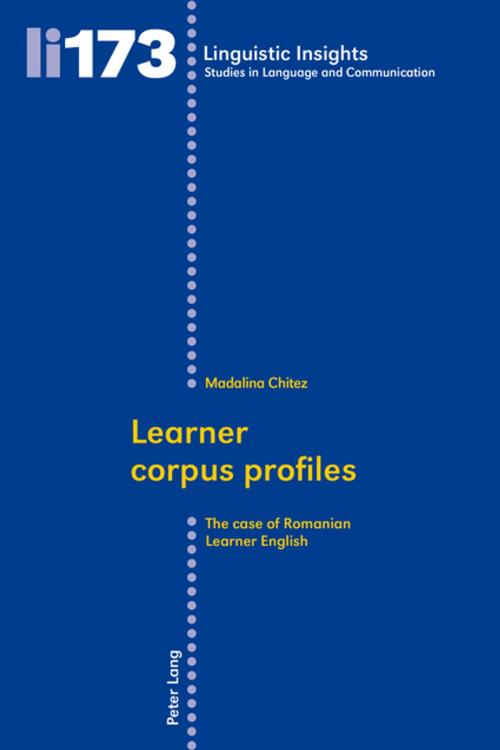 Cover of the book Learner corpus profiles by Madalina Chitez, Peter Lang