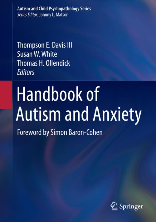 Cover of the book Handbook of Autism and Anxiety by , Springer International Publishing