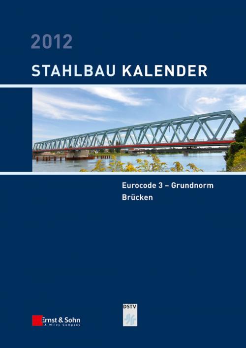 Cover of the book Stahlbau-Kalender 2012 by , Wiley