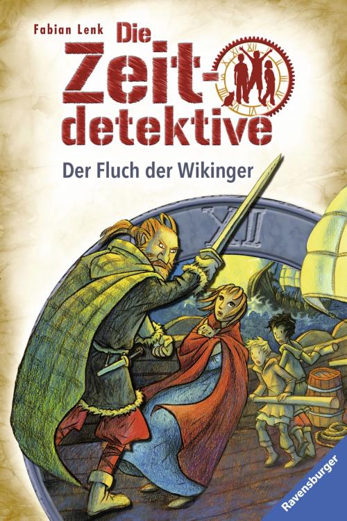 Cover of the book Die Zeitdetektive 24: Der Fluch der Wikinger by Fabian Lenk, Ravensburger Buchverlag