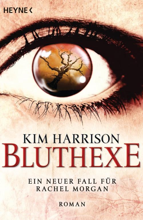 Cover of the book Bluthexe by Kim Harrison, Heyne Verlag