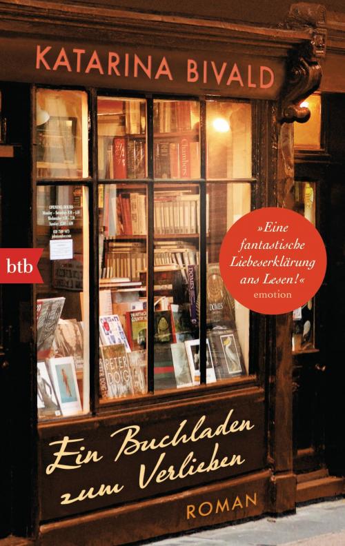 Cover of the book Ein Buchladen zum Verlieben by Katarina Bivald, btb Verlag