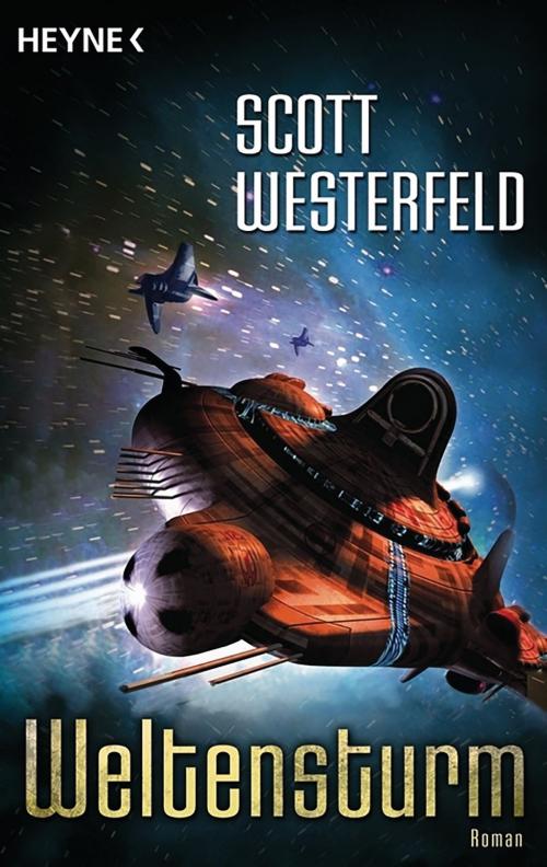 Cover of the book Weltensturm by Rainer Michael Rahn, Scott Westerfeld, Heyne Verlag