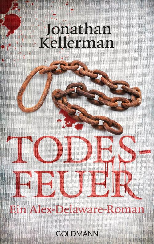Cover of the book Todesfeuer by Jonathan Kellerman, Goldmann Verlag