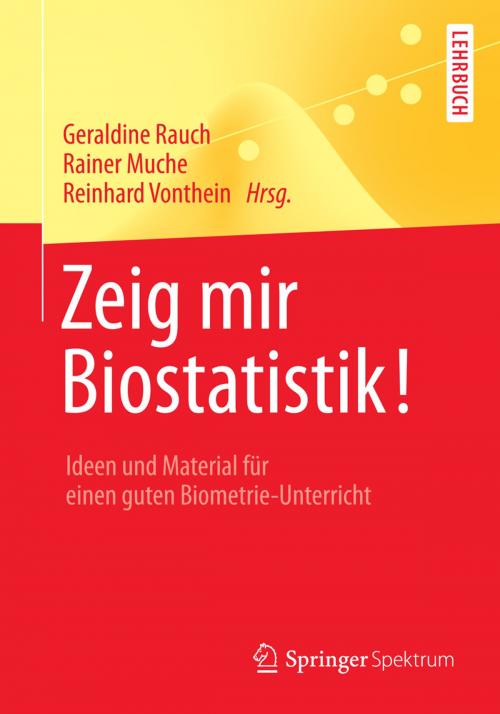Cover of the book Zeig mir Biostatistik! by , Springer Berlin Heidelberg