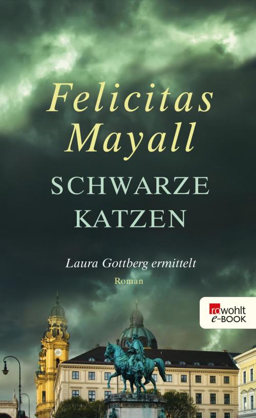 Cover of the book Schwarze Katzen by Felicitas Mayall, Rowohlt E-Book
