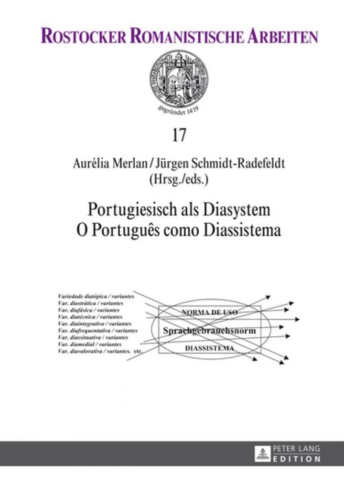 Cover of the book Portugiesisch als Diasystem / O Português como Diassistema by , Peter Lang