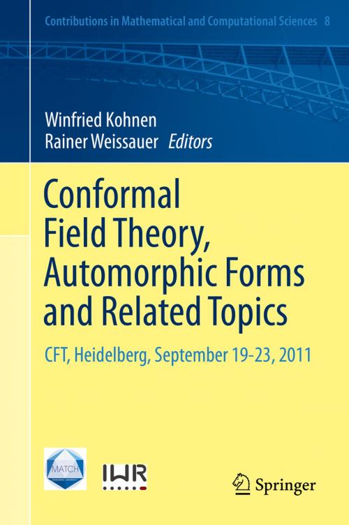 Cover of the book Conformal Field Theory, Automorphic Forms and Related Topics by , Springer Berlin Heidelberg