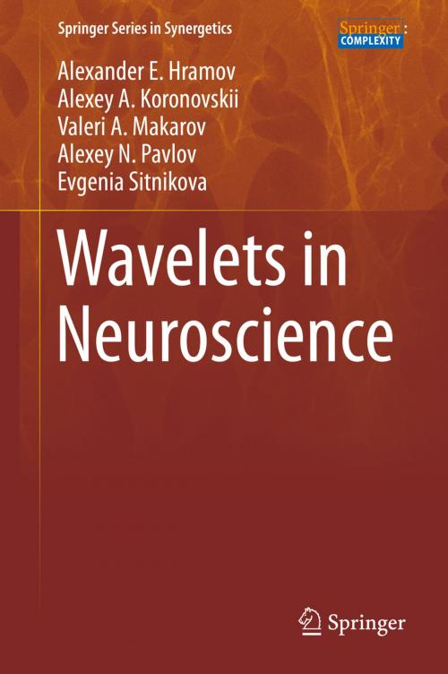 Cover of the book Wavelets in Neuroscience by Alexander E. Hramov, Alexey A. Koronovskii, Valeri A. Makarov, Alexey N. Pavlov, Evgenia Sitnikova, Springer Berlin Heidelberg