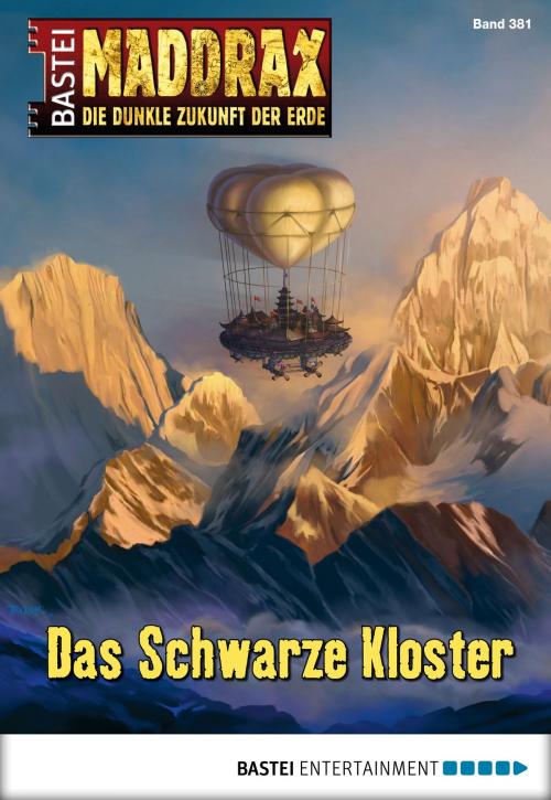 Cover of the book Maddrax - Folge 381 by Christian Schwarz, Bastei Entertainment