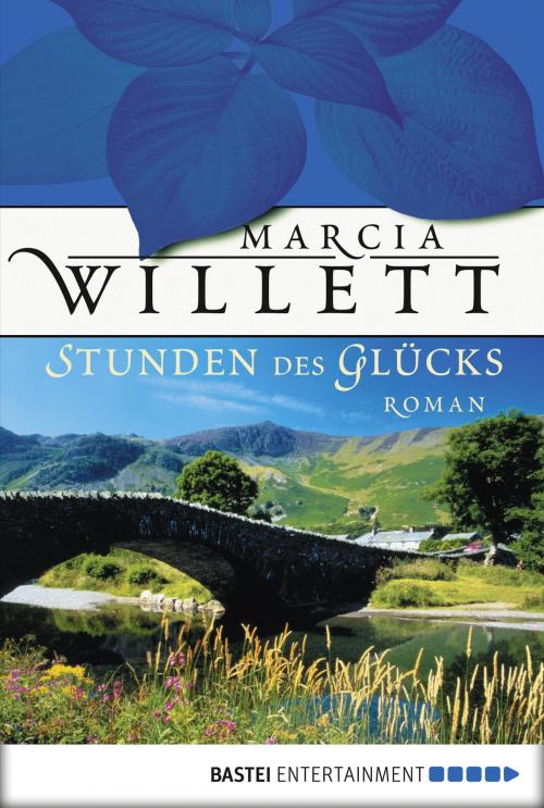Cover of the book Stunden des Glücks by Marcia Willett, Marcia Willett, Bastei Entertainment