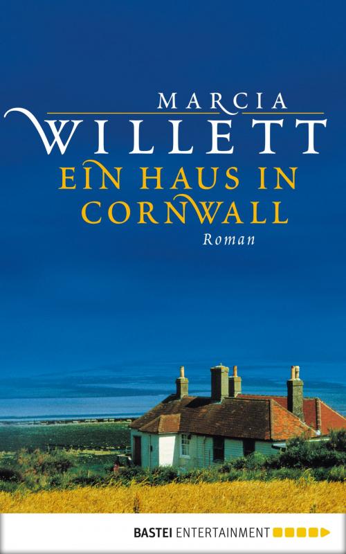Cover of the book Ein Haus in Cornwall by Marcia Willett, Bastei Entertainment