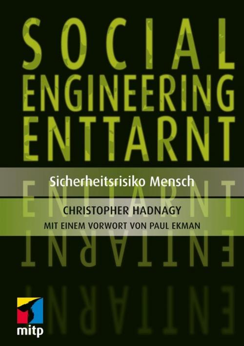 Cover of the book Social Engineering enttarnt by Christopher Hadnagy, Paul Ekmann, MITP
