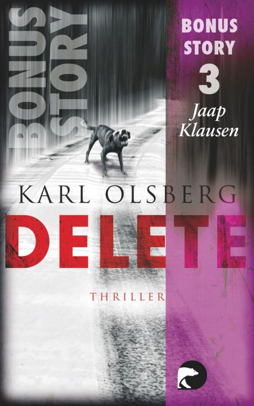 Cover of the book Delete - Bonus-Story 3 by Karl Olsberg, eBook Berlin Verlag
