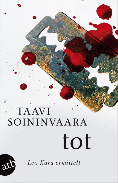 Cover of the book Tot by Taavi Soininvaara, Aufbau Digital