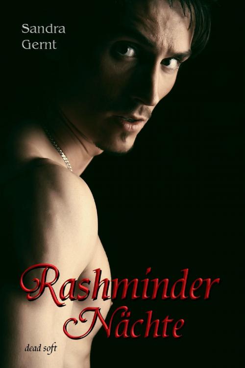 Cover of the book Rashminder Nächte by Sandra Gernt, dead soft verlag