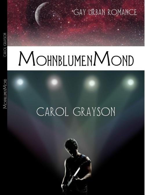 Cover of the book Mohnblumenmond by Carol Grayson, Brighton Verlag