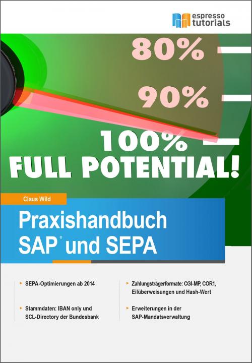 Cover of the book Praxishandbuch SAP und SEPA by Claus Wild, Espresso Tutorials