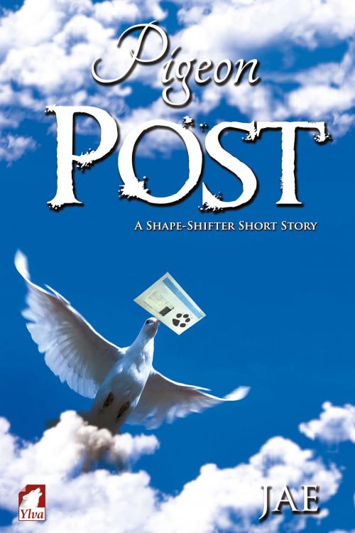 Cover of the book Pigeon Post by Jae, Ylva Publishing