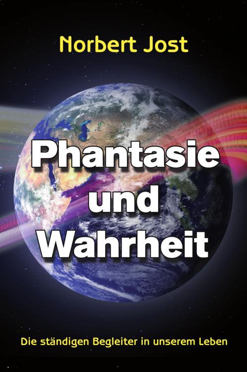 Cover of the book Phantasie und Wahrheit by Norbert Jost, Verlag Kern
