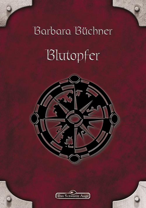 Cover of the book DSA 42: Blutopfer by Barbara Büchner, Ulisses Spiele
