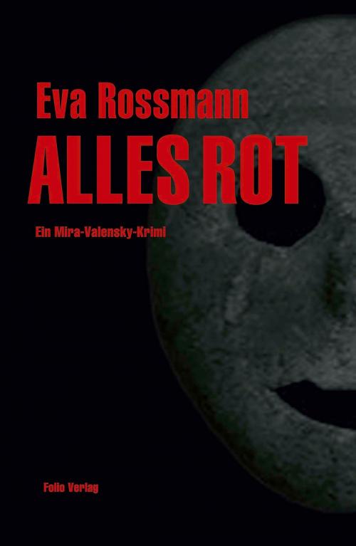 Cover of the book ALLES ROT by Eva Rossmann, Folio Verlag