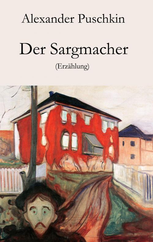 Cover of the book Der Sargmacher by Alexander Puschkin, Der Drehbuchverlag