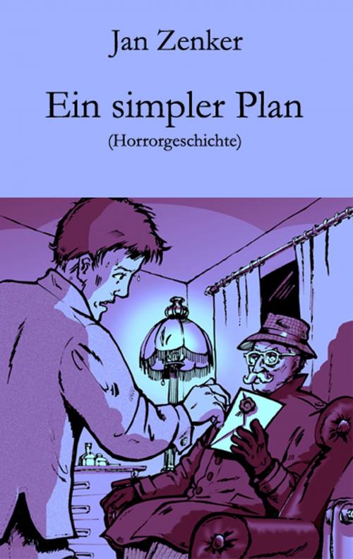 Cover of the book Ein simpler Plan by Jan Zenker, Der Drehbuchverlag