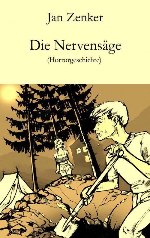 Cover of the book Die Nervensäge by Jan Zenker, Der Drehbuchverlag