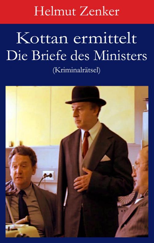 Cover of the book Kottan ermittelt: Die Briefe des Ministers by Helmut Zenker, Der Drehbuchverlag