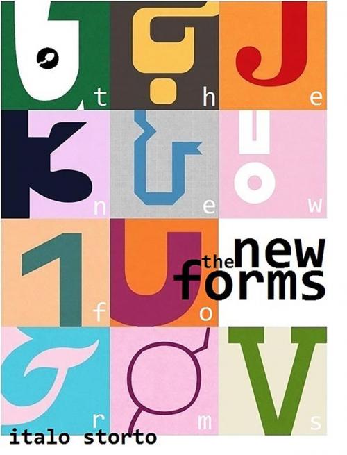 Cover of the book the New Forms by Italo Storto, Italo Storto