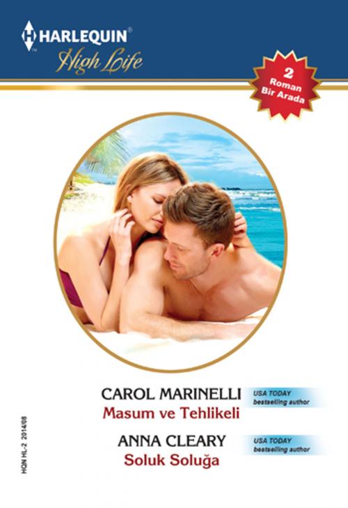 Cover of the book Masum ve Tehlikeli&Soluk Soluğa (İki Kitap Bir Arada) by Carole Marinelli, Anna Cleary, Harlequin Türkiye