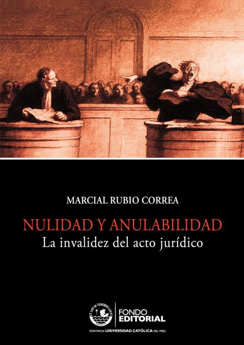 Cover of the book Nulidad y anulabilidad by Marcial Rubio, Fondo Editorial de la PUCP