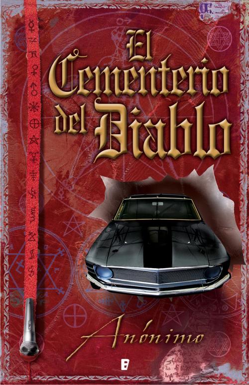 Cover of the book El Cementerio del Diablo (Serie El libro sin nombre 3) by Anónimo, Penguin Random House Grupo Editorial España