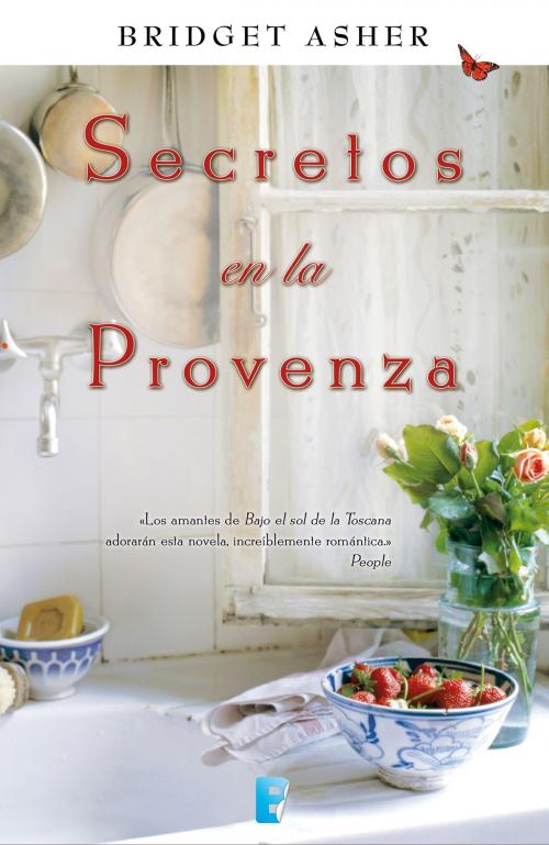 Cover of the book Secretos en la Provenza by Bridget Asher, Penguin Random House Grupo Editorial España