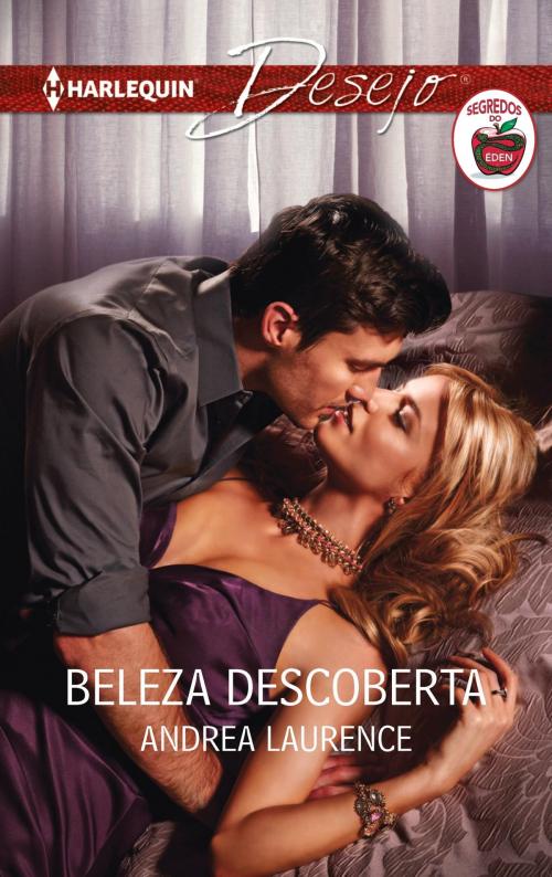 Cover of the book Beleza descoberta by Andrea Laurence, Harlequin, uma divisão de HarperCollins Ibérica, S.A.