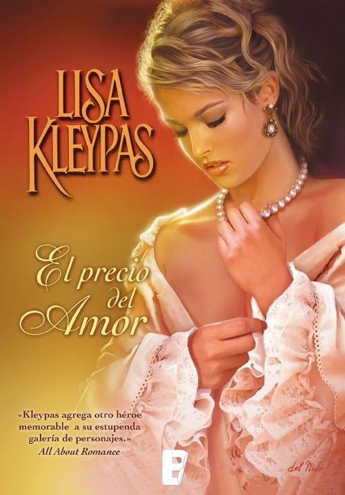 Cover of the book El precio del amor (Serie de Bow Street 3) by Lisa Kleypas, Penguin Random House Grupo Editorial España