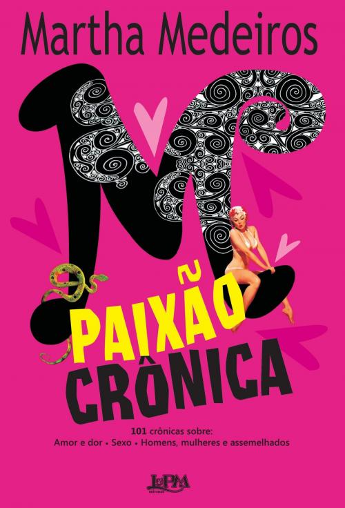 Cover of the book Paixão crônica by Martha Medeiros, L&PM Editores