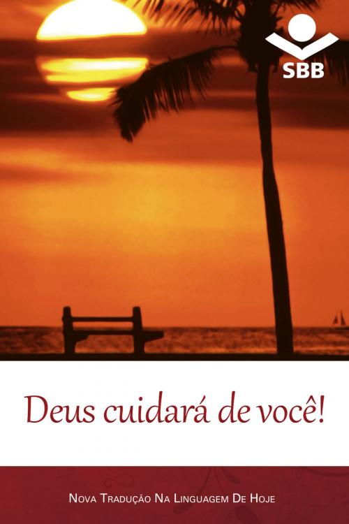 Cover of the book Deus cuidará de você by Eleny Vassão de Paula Aitken, Sociedade Bíblica do Brasil, Sociedade Bíblica do Brasil
