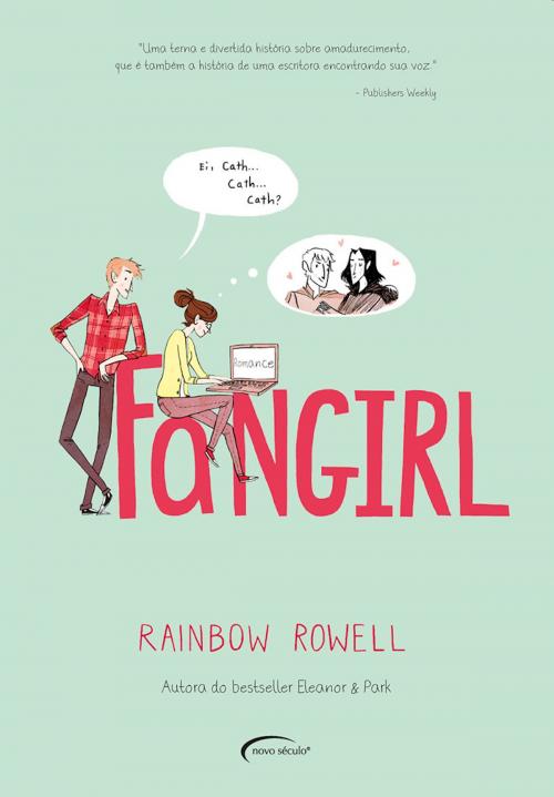 Cover of the book Fangirl by Rainbow Rowell, Editora Novo Século