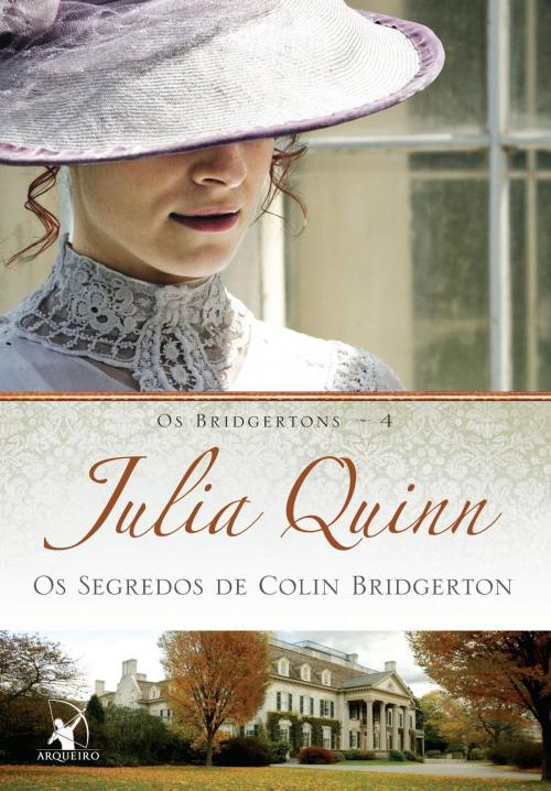 Cover of the book Os Segredos de Colin Bridgerton by Julia Quinn, Arqueiro