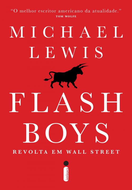 Cover of the book Flash Boys by Michael Lewis, Intrínseca