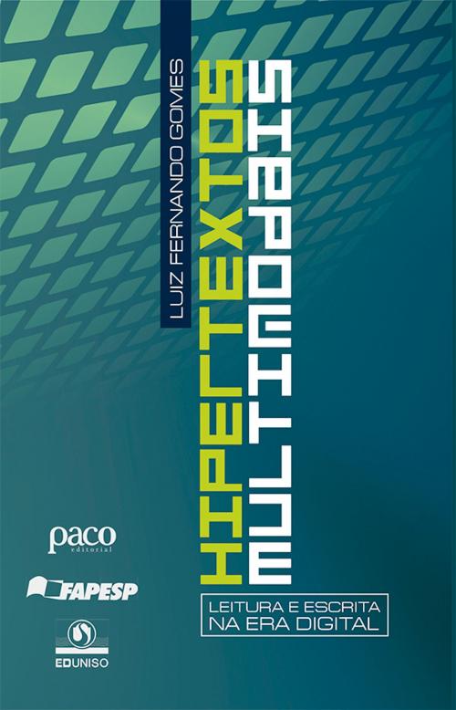 Cover of the book Hipertextos multimodais by Luiz Fernando Gomes, Paco e Littera