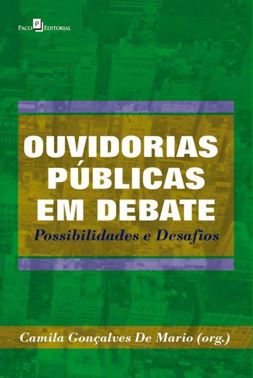 Cover of the book Ouvidorias públicas em debate by Camila Gonçalves de Mario, Paco e Littera