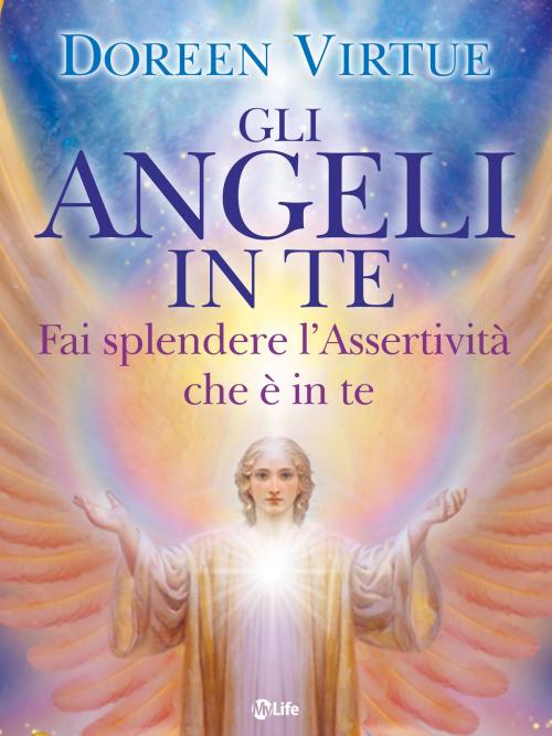 Cover of the book Gli Angeli in Te by Doreen Virtue, mylife