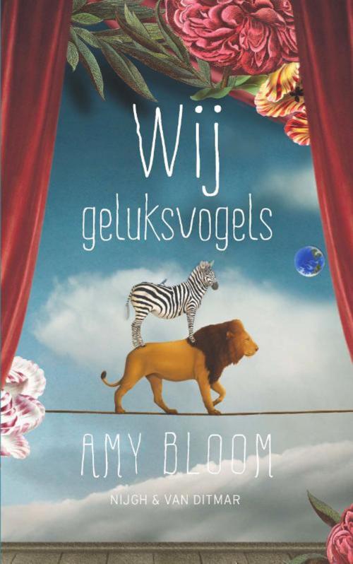 Cover of the book Wij geluksvogels by Amy Bloom, Singel Uitgeverijen