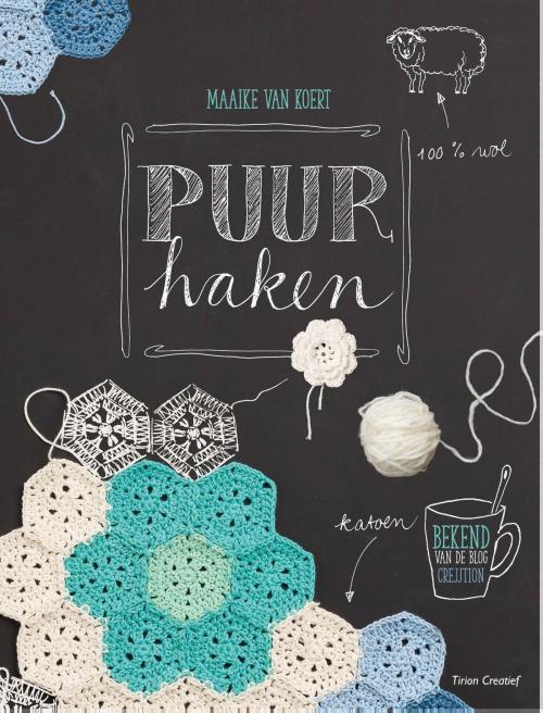 Cover of the book Puur haken by Maaike van Koert, VBK Media