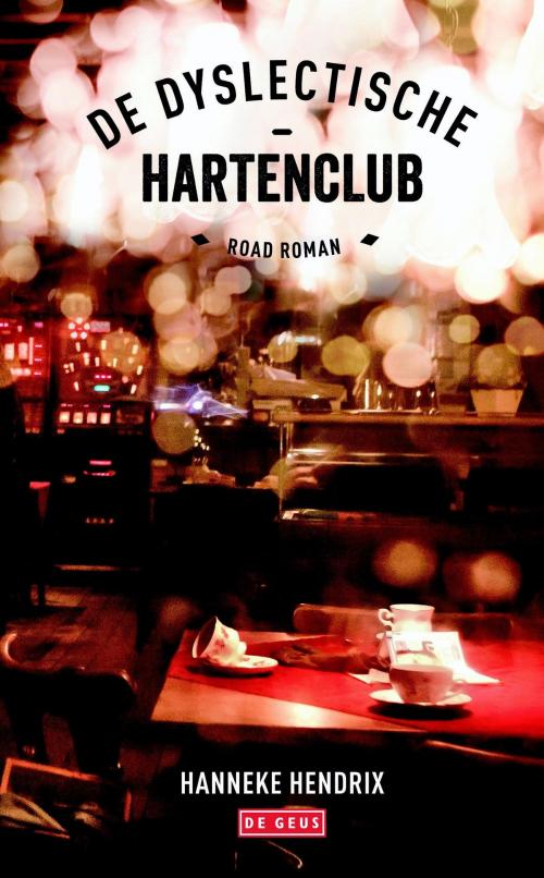 Cover of the book De dyslectische-hartenclub by Hanneke Hendrix, Singel Uitgeverijen