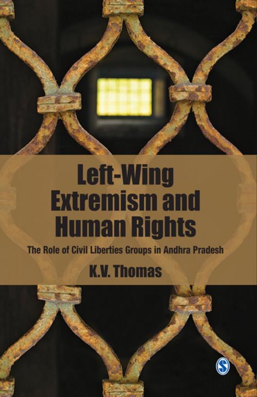 Cover of the book Left-Wing Extremism and Human Rights by K V Thomas, SAGE Publications