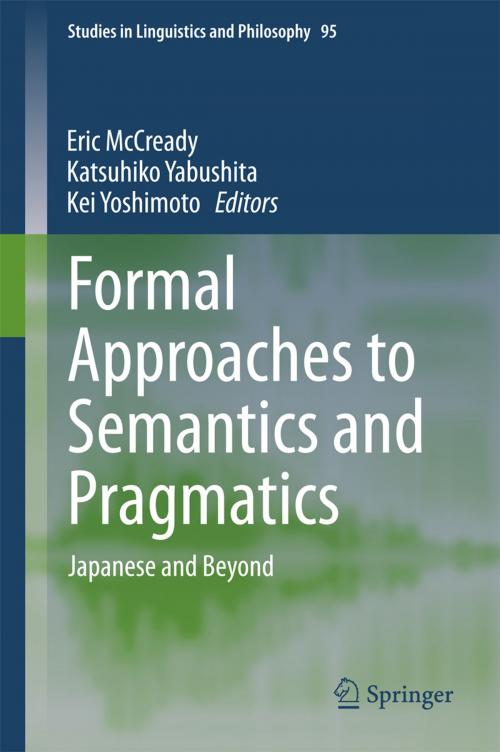Cover of the book Formal Approaches to Semantics and Pragmatics by , Springer Netherlands
